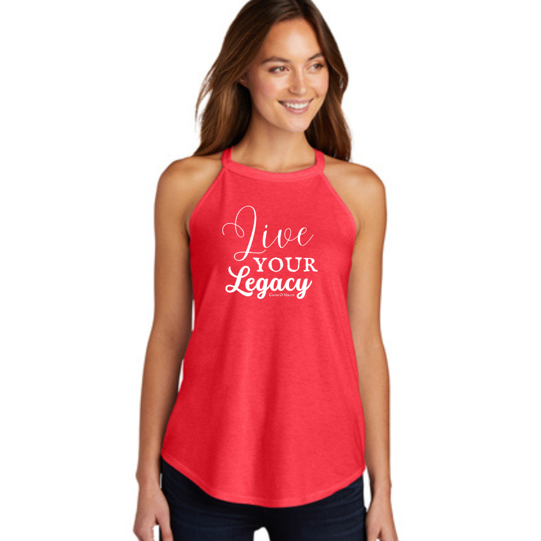 Live Your Legacy - Rocker Tank