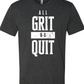 Grit Sticks™ Short Sleeve T-Shirt - All Grit No Quit