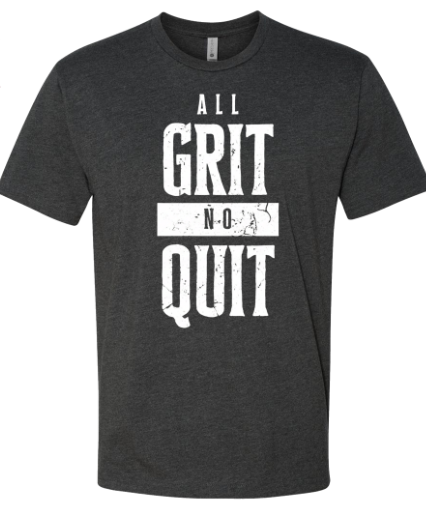 Grit Sticks™ Short Sleeve T-Shirt - All Grit No Quit
