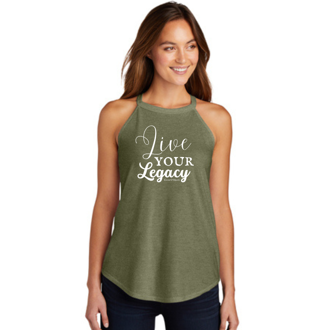 Live Your Legacy - Rocker Tank